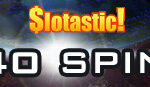 140 RTG Bonus Spins at Slotastic Casino
